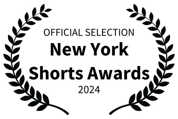 OFFICIAL SELECTION - New York Shorts Awards - 2024 (1)